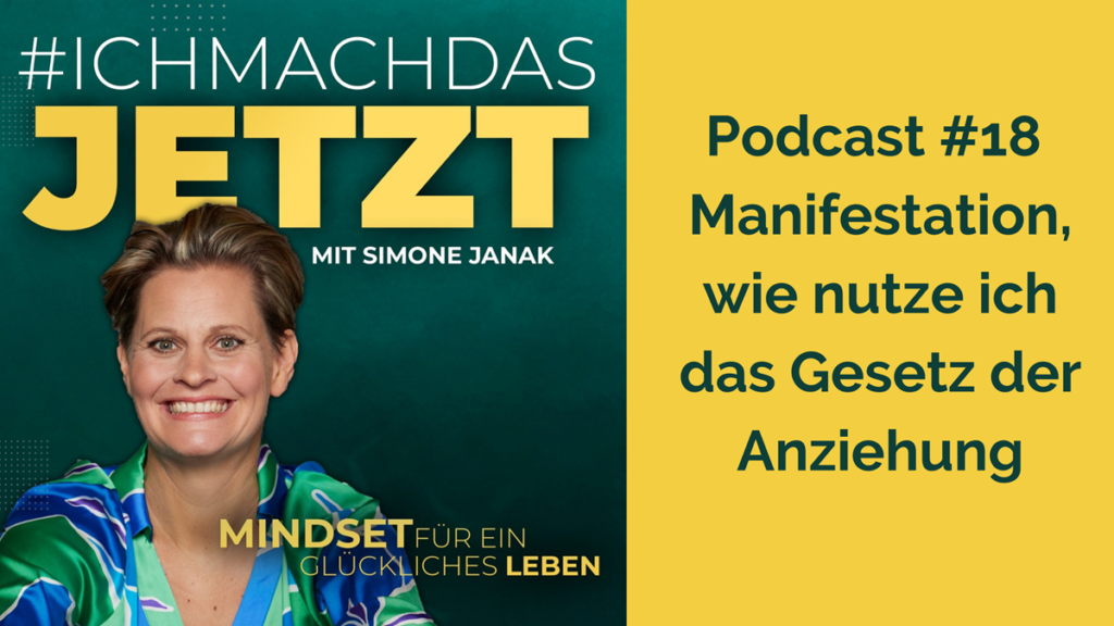 Podcast #18 Manifestation - das Gesetz der Anziehung 2